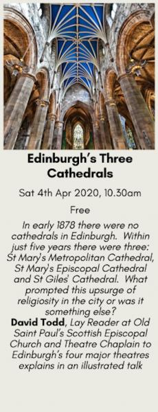 David Todd on 'Edinburgh's Three Cathedrals'.